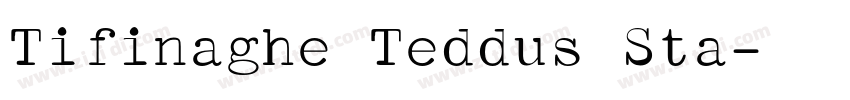 Tifinaghe Teddus Sta字体转换